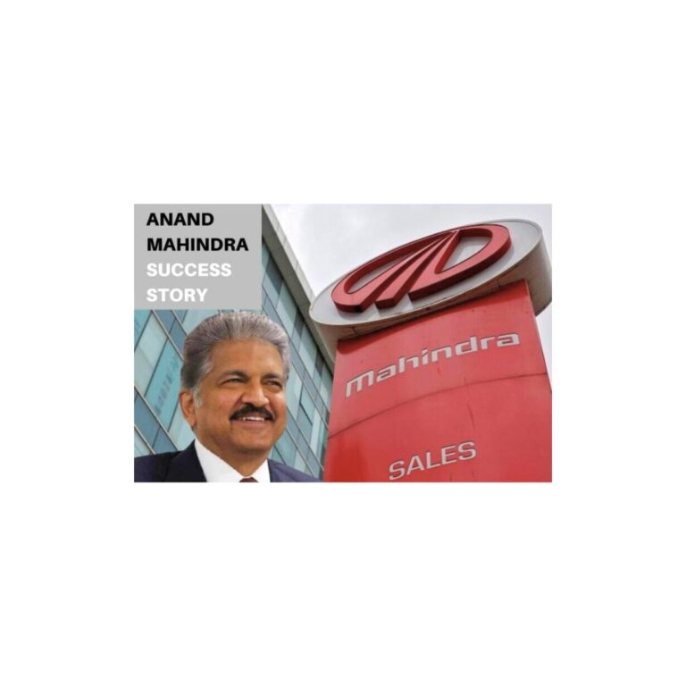 The success story of Anand Mahindra
