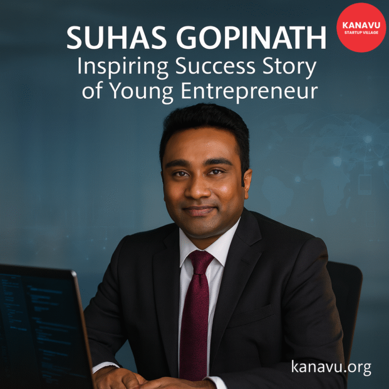 Suhas Gopinath Inspiring Success Story of Young Entrepreneur